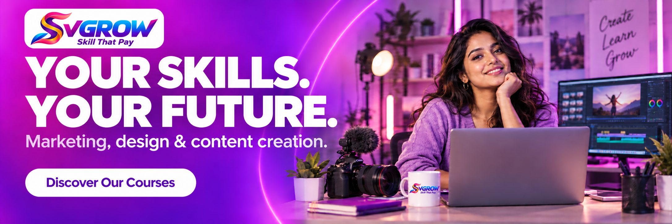 SVGROW — Skill That Pay. Your skills. Your future. Marketing, design and content creation.